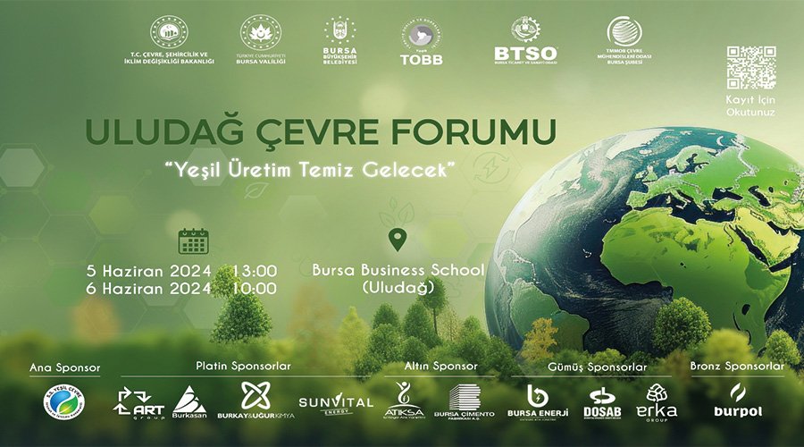 ‘Uludağ Çevre Forumu’ Bursa Business School Ev Sahipliğinde Yapılacak